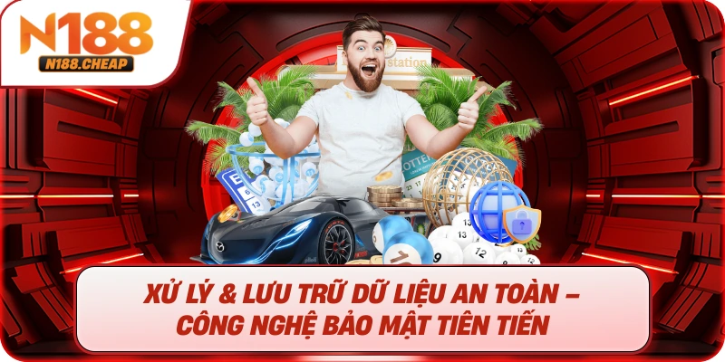 Xử lý & lưu trữ dữ liệu an toàn – Công nghệ bảo mật tiên tiến